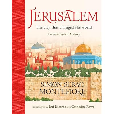 Jerusalem: The City That Changed the World