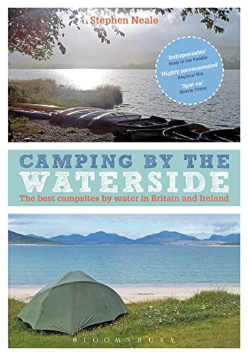 Camping by the Waterside: The best campsites by water in...