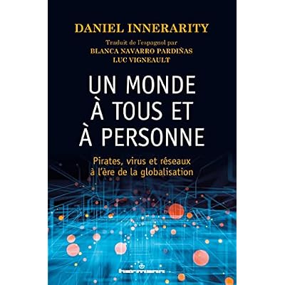 Un monde &agrave; tous et &agrave; personne