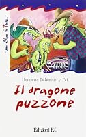 Il dragone puzzone 8867145134 Book Cover