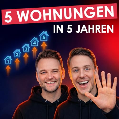 618 🎞️ | Wie Du in 5 Jahren 5 Wohnungen kaufen kannst - realistischer Plan statt Traum!