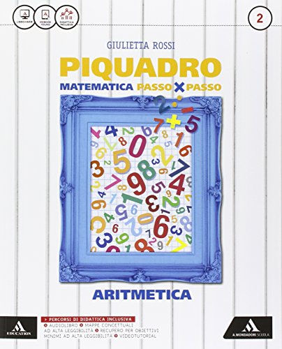 Piquadro. Aritmetica-Geometria. per la Scuola