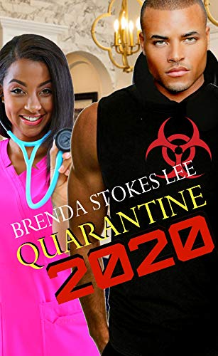 Quarantine 2020 (Karma Chronicles Book 1) by [Brenda Stokes Lee]