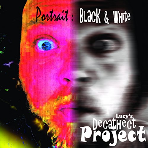 Amazon.com: Portrait (Black & White) [Explicit] : Lucy's Decathect ...