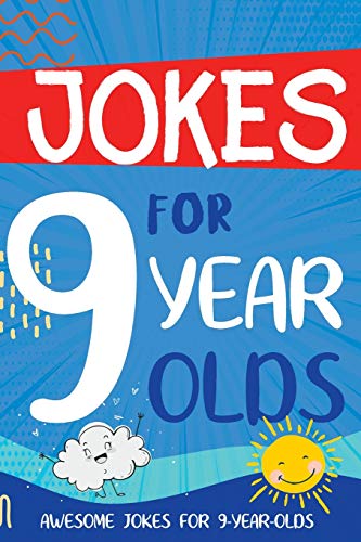 Jokes for 9 Year Olds:...