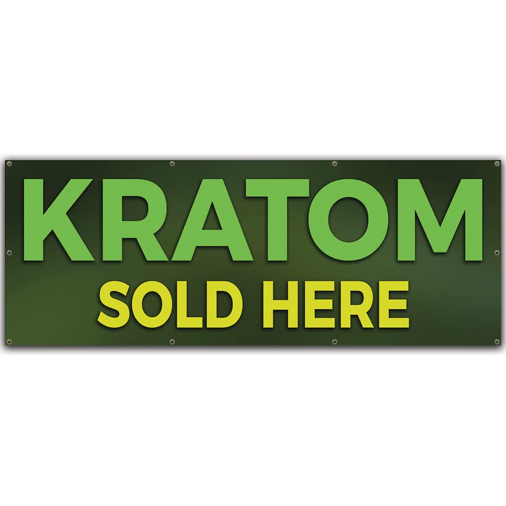 Kratom Sold Here | 36" X 96" Banner | Heavy Duty 13oz. Outdoor Vinyl Single Sided with Grommets | Made in The USA