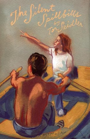 The Silent Spillbills (By: Tor Seidler)