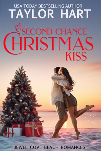 A Second Chance Christmas Kiss: Sweet Small Town, Contemporary Romance (Jewel Cove Beach Billionaire Romances Book 1)