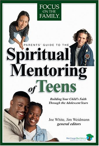 Spiritual Mentoring of Teens (FOTF Complete Guide)