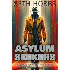 Asylum Seekers Audiolibro Por Seth Hobbs arte de portada