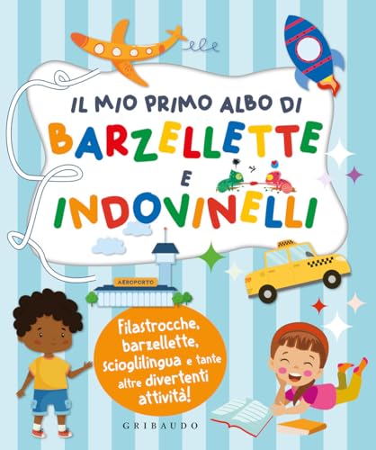  Il mio primo albo di barzellette e indovinelli