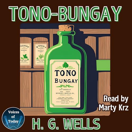 Tono-Bungay by H. G. Wells episode artwork