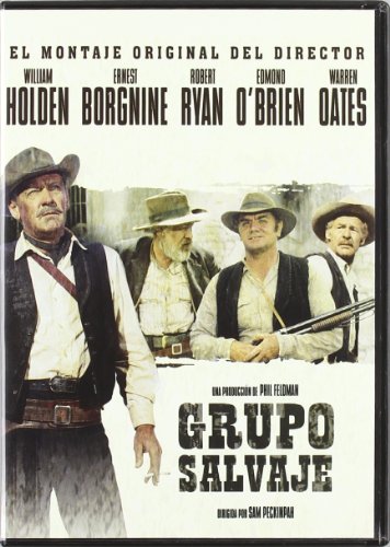 Grupo Salvaje (The Wild Bunch)
