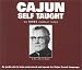 Cajun Self-Taught : Learning to Speak the Cajun Language