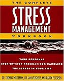 Complete Stress Management Workbook, The