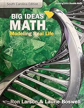 Big Ideas Math; Modeling Real Life, South Carolina Edition, Grade 6, c. 2021, 9781644323427, 1644323427