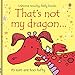That's Not My Dragon...(Usborne Touchy-Feely Books)