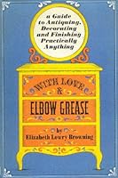 With Love and Elbow Grease B0006BV214 Book Cover