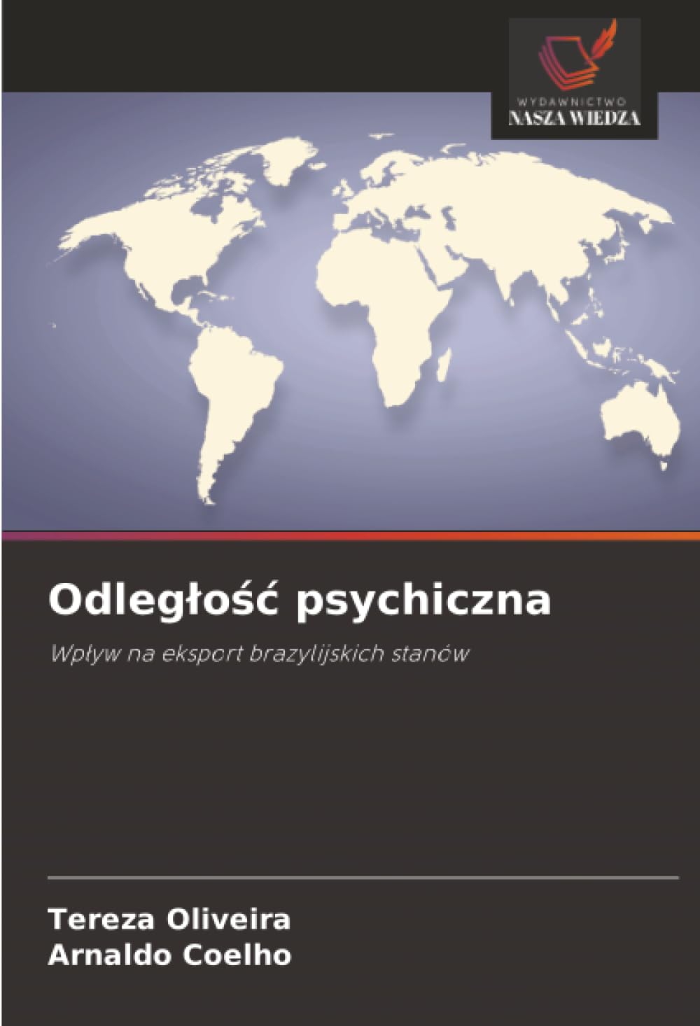 Odległość psychiczna: Wpływ na eksport brazylijskich stanów