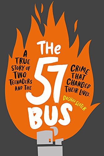 Télécharger The 57 Bus: A True Story of Two Teenagers and the Crime That Changed Their Lives PDF
