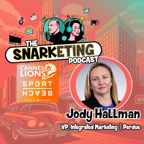 Page de couverture de Ep 47: Jody Hallman - VP Marketing at Perdue Farms