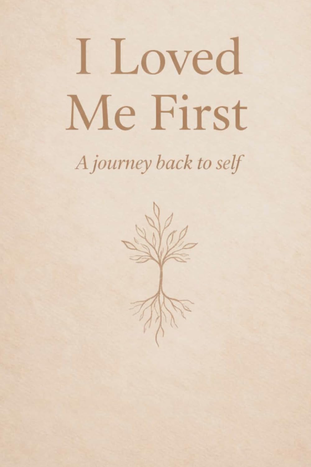 I Loved Me First