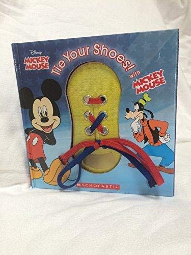 MICKEY & FRIENDS TIE YOUR SHOES! 1338089684 Book Cover