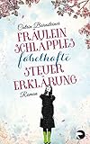 Fräulein Schläpples fabelhafte Steuererklärung: Roman