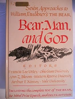 Hardcover Bear, Man, & God: Seven Approaches to William Faulkner's the Bear Book
