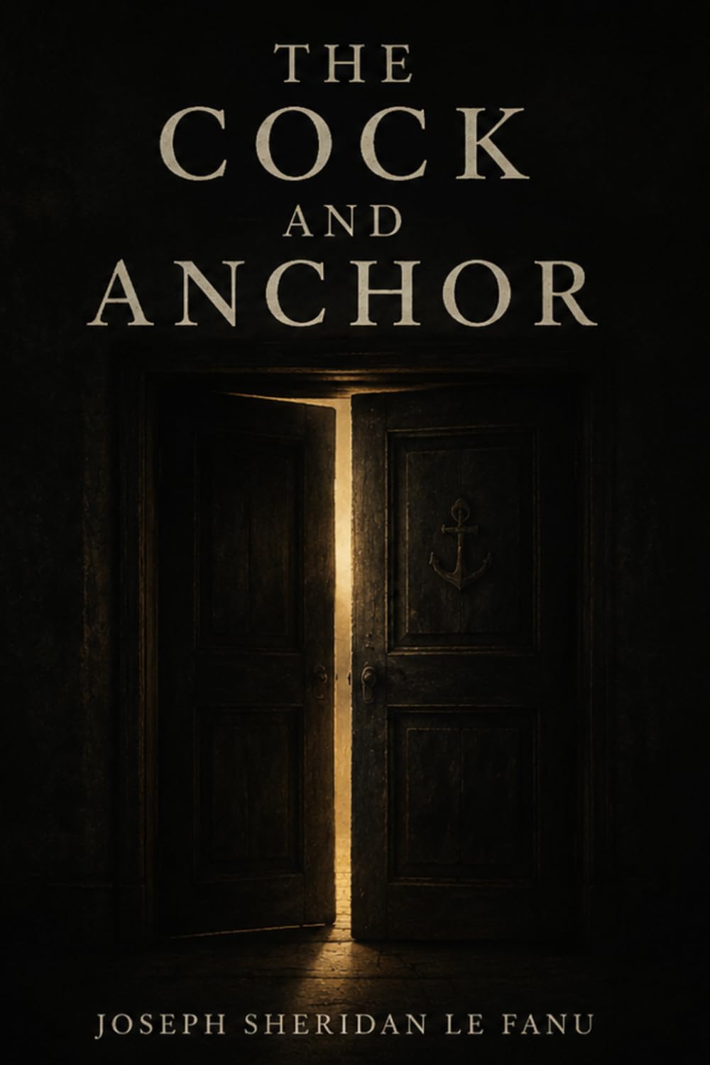 The Cock and Anchor: A Gothic Tale of Secrets, Revenge, and a Haunted Inn