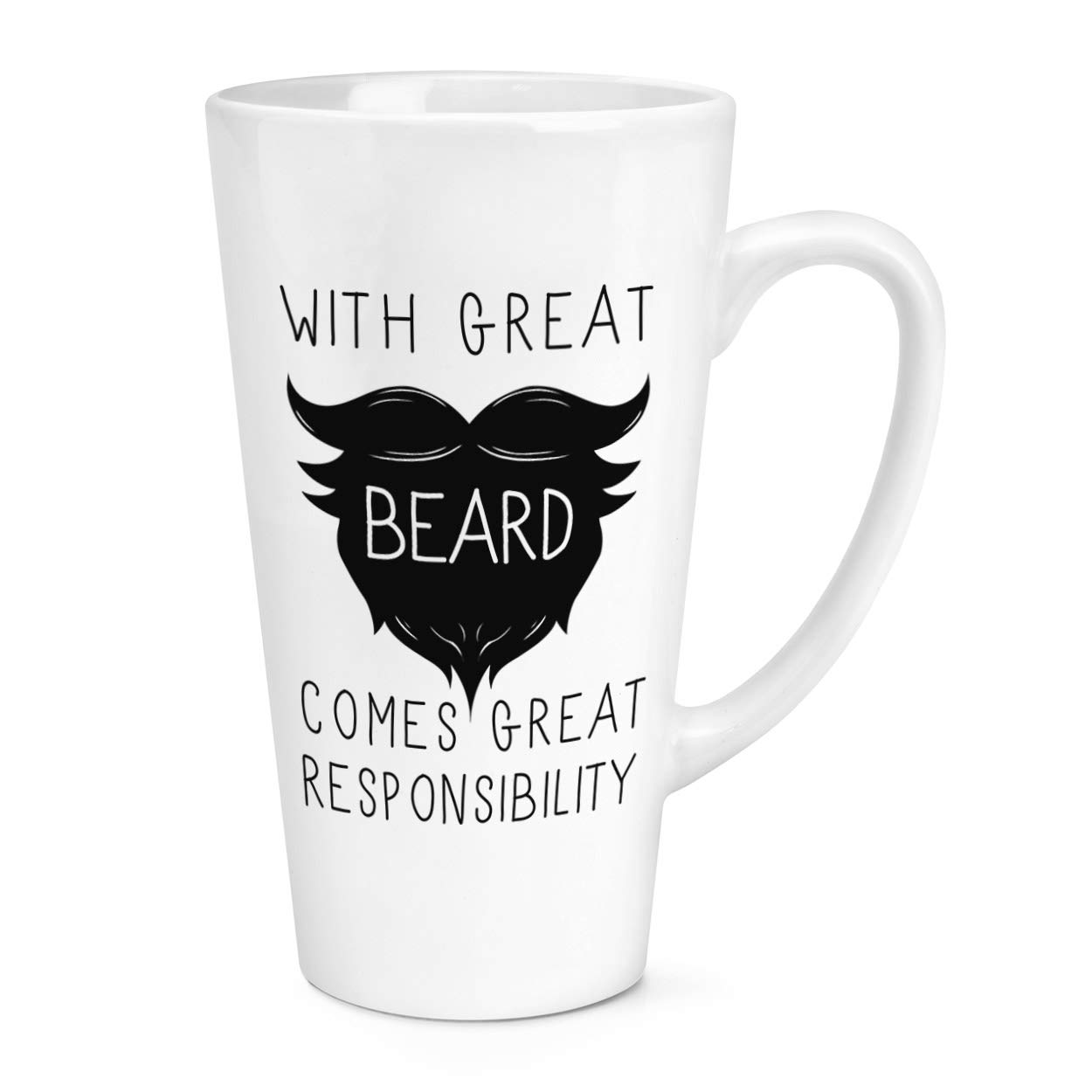 with Great Beard Comes Great Responsibility 17oz Large Latte Mug Cup