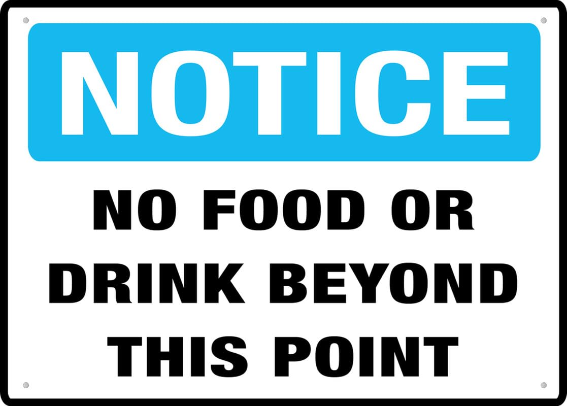 Notice No Food Or Drink Beyond This Point Aluminum Metal Sign 8"x12" Rust-Free For Outdoor/Home/Business/Yard Use