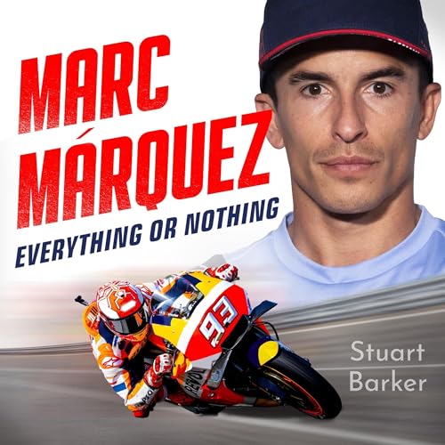 Marc Marquez: Everything or Nothing by Stuart Barker episode artwork