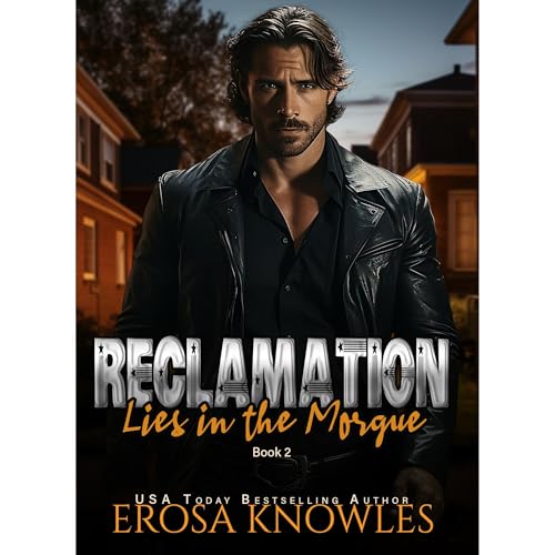 Reclamation: Lies in the Morgue by Erosa Knowles episode artwork