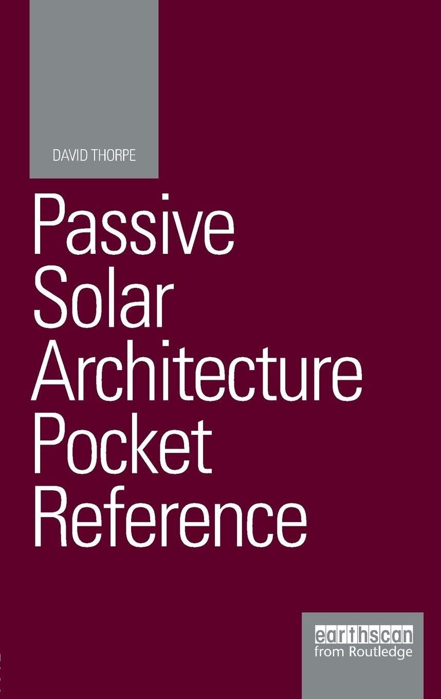 Passive Solar Architecture Pocket Reference (Energy Pocket Reference)