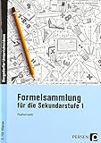 Formelsammlung für die Sekundarstufe 1: Mathematik (5. bis 10. Klasse) - Marco Bettner, Michael Körner 