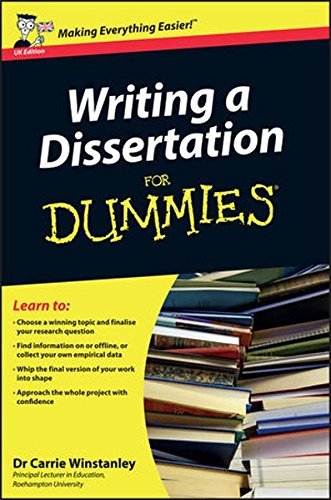 Image of Writing a Dissertation For Dummies - UK Edition by Carrie Winstanley (2012-01-24)