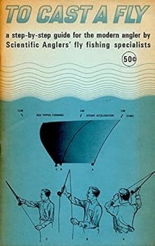 Paperback To Cast a Fly: A Step-by-Step Guide for the Modern Angler Book