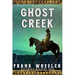 Ghost Creek Audiolibro Por Frank Wheeler arte de portada