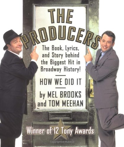 The Producers      Hardcover – Bargain Price, November 28, 2001