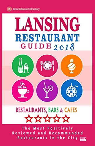 Lansing Restaurant Guide 2018: Best Rated Restaurants in Lansing, Michigan - Restaurants, Bars and Cafes recommended for Visitors, 2018