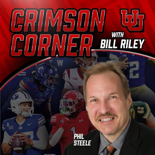 Crimson Corner with Bill Riley - College Football Writer & Analyst Phil Steele