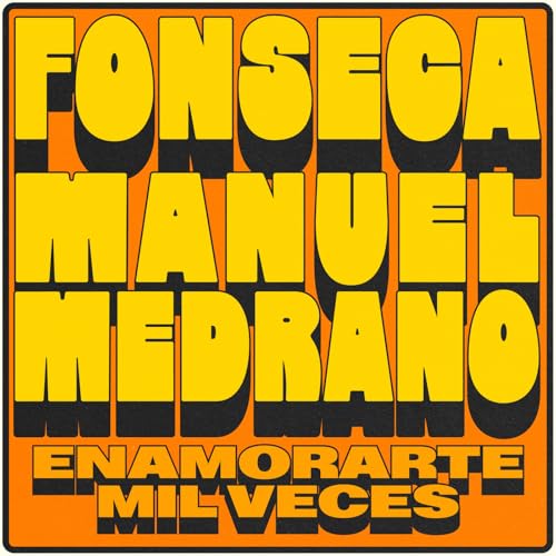 Fonseca & Manuel Medrano