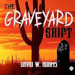 Couverture de The Graveyard Shift