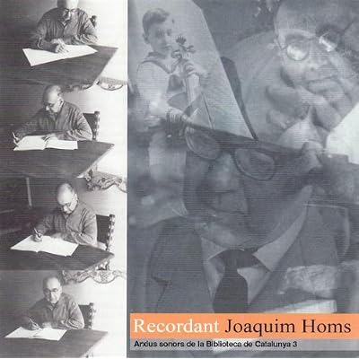 Recordant Joaquim Homs
