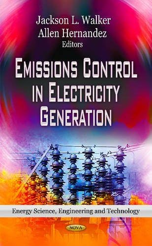 EMISSIONS CONTROL IN ELECTRIC. (Energy Science, Engineering and Technology;energy Policies, Politics and Prices)