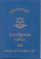 Connecticut - State Register and Manual 2009 1888951273 Book Cover