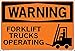 Vestil SI-W-61-D-LB-011 Sign-Warning61 18.5X12.5 Label/Decal.011, FORKLIFT TRUCKS OPERATING