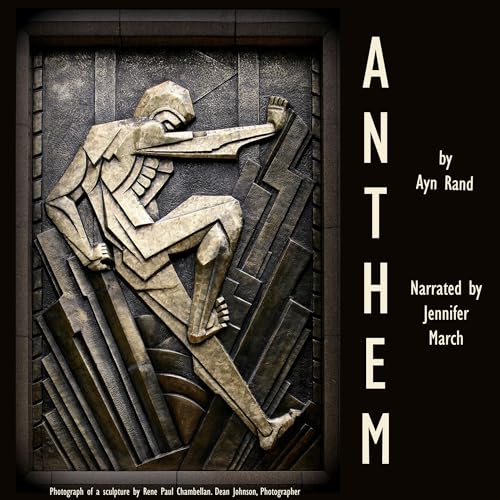 Anthem by Ayn Rand episode artwork