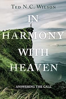 Paperback In Harmony with Heaven: Answering the Call Book